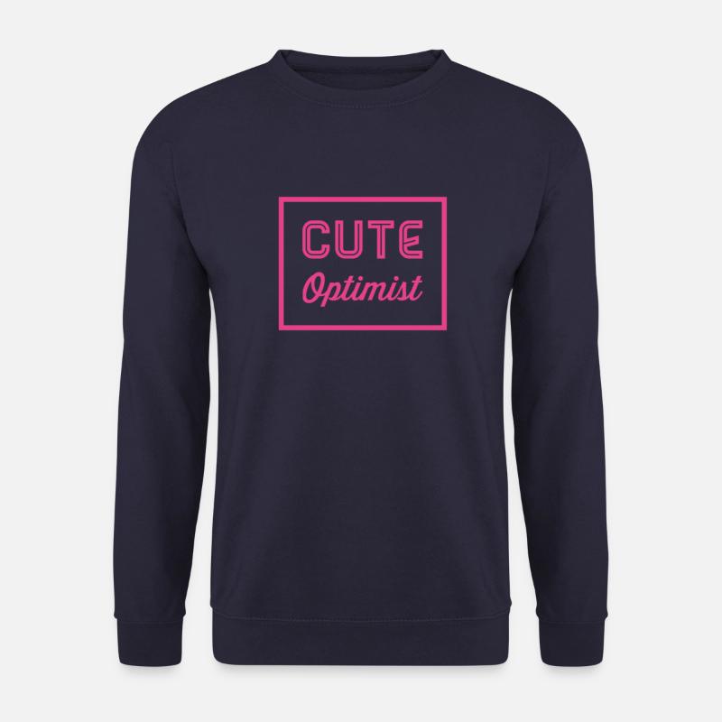 Cute optimist - Geschenkidee - Unisex Pullover - Navy