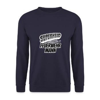 Superheld, clever getarnt als Feuerwehrmann - Unisex Pullover - Navy - Vorne - Alina (178cm) & Michal (187cm)