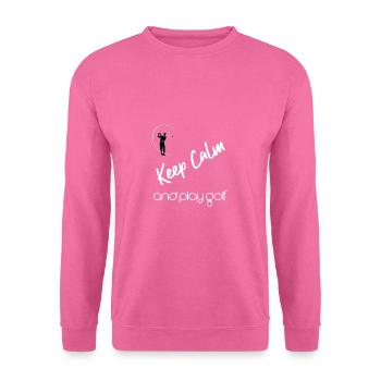 Keep Calm and Play Golf - Golfspieler Geschenk - Unisex Pullover - Pink - Vorne