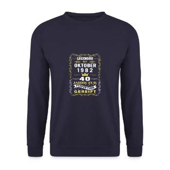 Oktober 1982 - 40. Geburtstag Geschenk. Legende. - Unisex Pullover - Navy - Vorne - Alina (178cm) & Michal (187cm)