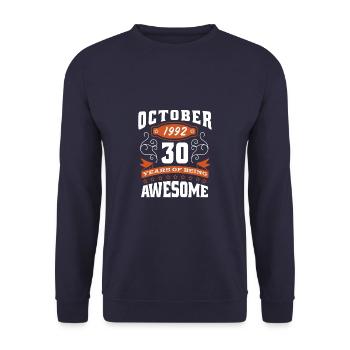 October 1992 - 30th birthday gift. Legend. - Unisex Sweatshirt - navy - Front - Alina (178cm) & Michal (187cm)