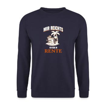 Mir Reichts ich Gehe in Rente Lustig Spruch - Unisex Pullover - Navy - Vorne - Alina (178cm) & Michal (187cm)