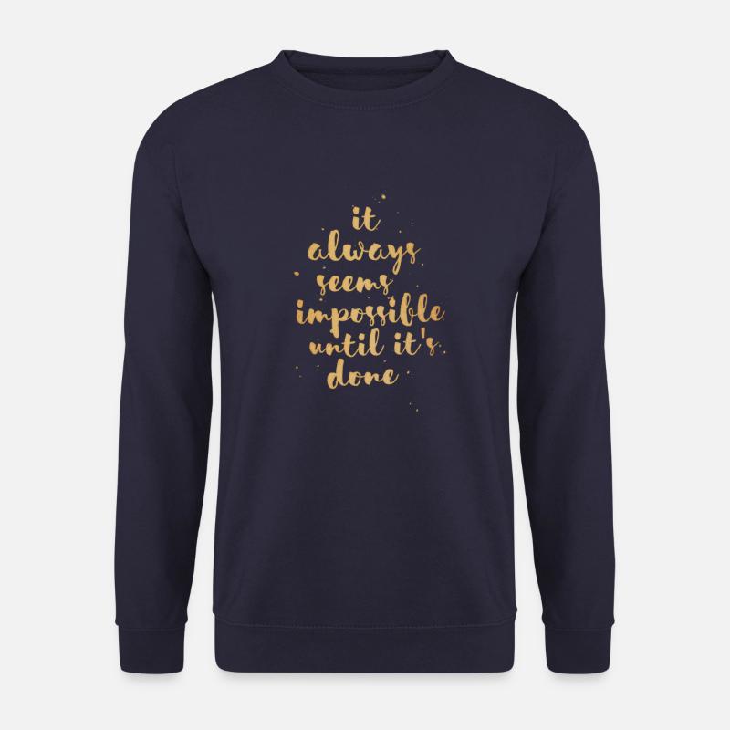Impossible Until Done - Unisex Pullover - Navy