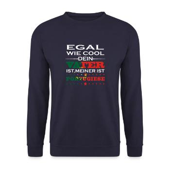 Egal wie cool vater portugal portugiese - Unisex Pullover - Navy - Vorne - Alina (178cm) & Michal (187cm)