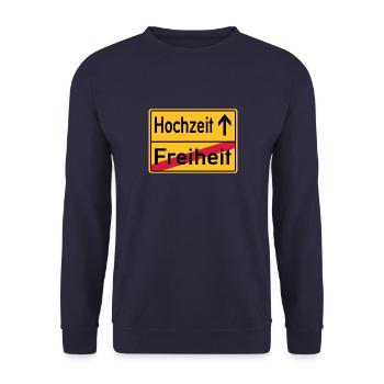 Hochzeit Freiheit Abschied Feier Schild - Unisex Pullover - Navy - Vorne - Alina (178cm) & Michal (187cm)