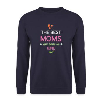 Die besten Mütter werden im Juni geboren - Unisex Pullover - Navy - Vorne - Alina (178cm) & Michal (187cm)