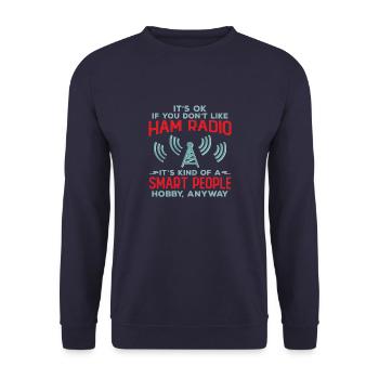 Funny Smart People Hobby Ham Radio Operators Amate - Unisex Sweatshirt - navy - Front - Alina (178cm) & Michal (187cm)