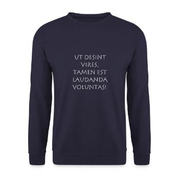 Ut desint vires tamen est laudanda voluntas - Sweat-shirt Unisexe - marine - Devant - Alina (178cm) & Michal (187cm)