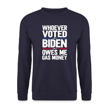 Wer Biden gewählt hat, schuldet mir Benzingeld - Unisex Pullover - Navy - Vorne - Alina (178cm) & Michal (187cm)
