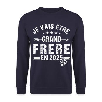 Grand Frère 2025 Cadeau Annonce Naissance 2025 - Sweat-shirt Unisexe - marine - Devant - Alina (178cm) & Michal (187cm)