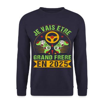 Grand Frère 2025 Annonce Naissance Geek Gamer - Sweat-shirt Unisexe - marine - Devant - Alina (178cm) & Michal (187cm)