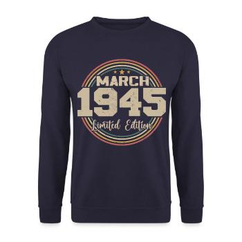 Awesome seit März 1945 Geburtstag 1945 Geschenk - Unisex Pullover - Navy - Vorne - Alina (178cm) & Michal (187cm)
