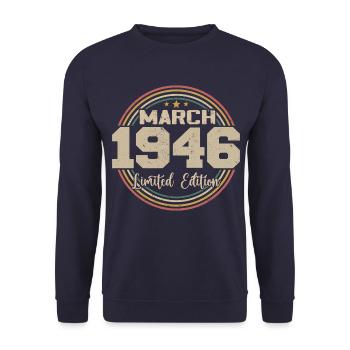 Awesome seit März 1946 Geburtstag 1946 Geschenk - Unisex Pullover - Navy - Vorne - Alina (178cm) & Michal (187cm)