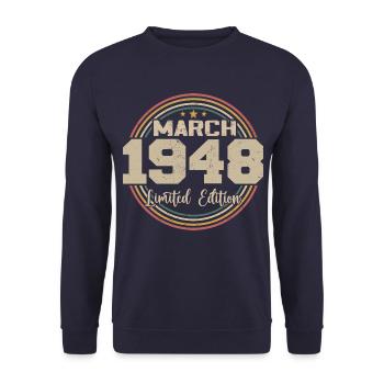 Awesome seit März 1948 Geburtstag 1948 Geschenk - Unisex Pullover - Navy - Vorne - Alina (178cm) & Michal (187cm)