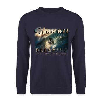 Hawaï Rêver La vie est meilleure à la plage - Sweat-shirt Unisexe - marine - Devant - Alina (178cm) & Michal (187cm)