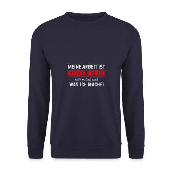 Meine Arbeit Ist Streng Geheim - Unisex Pullover - Navy - Vorne - Alina (178cm) & Michal (187cm)
