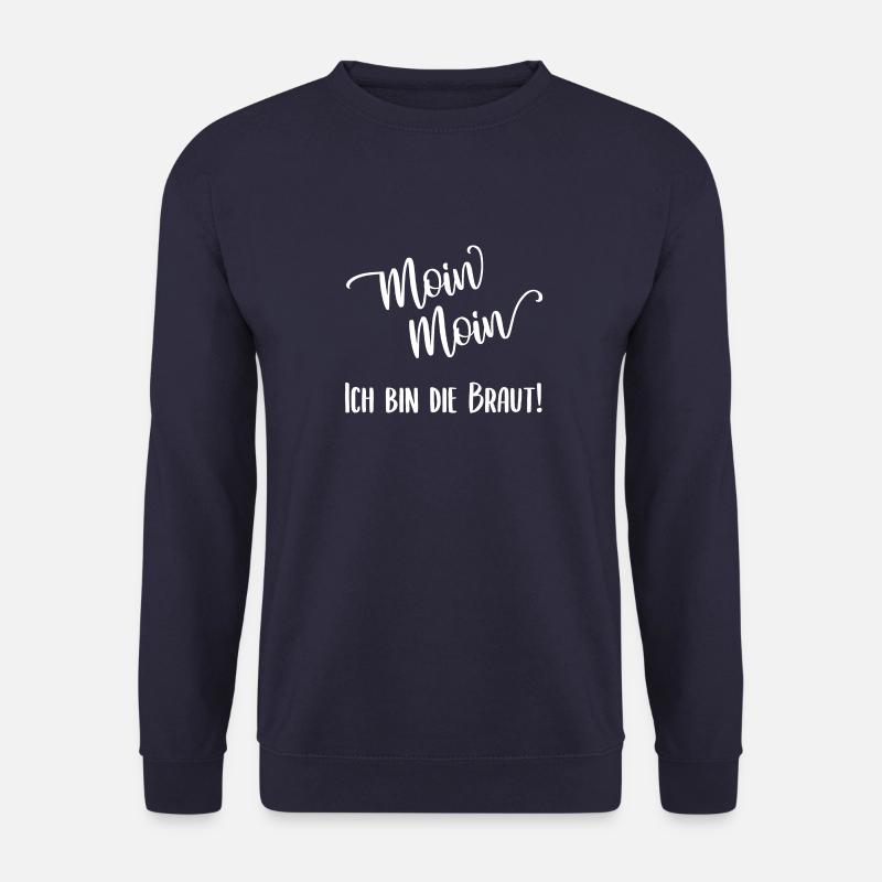 Ich bin die Braut! - Unisex Sweatshirt - navy