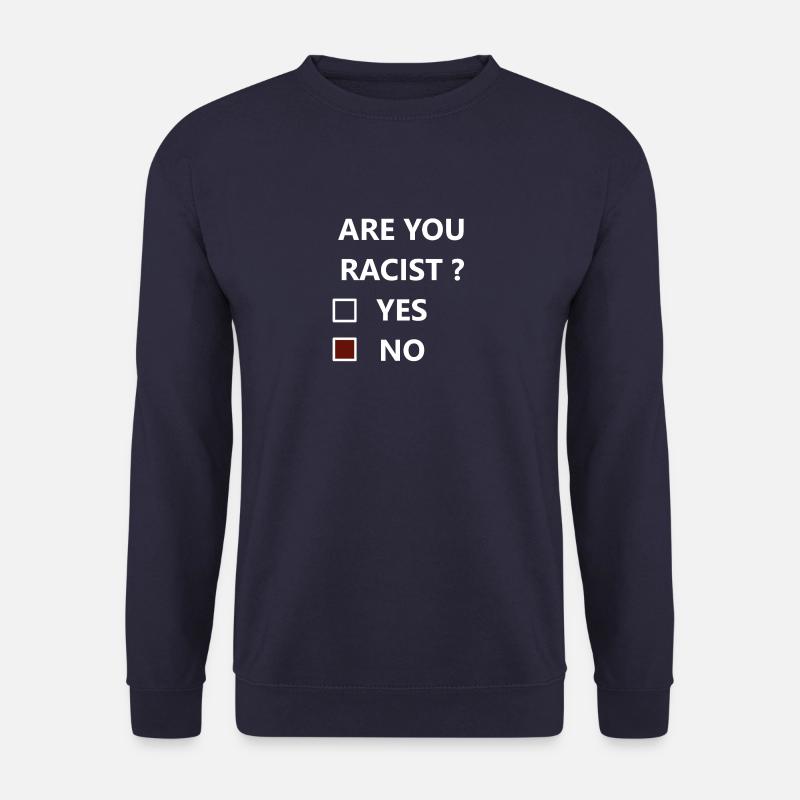 RACIST - Unisex Sweatshirt - navy
