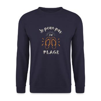 je peux pas j ai PLAGE cadeau noel humour tshirt - Sweat-shirt Unisexe - marine - Devant - Alina (178cm) & Michal (187cm)
