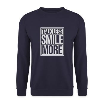 talk less smile more - Unisex Sweatshirt - navy - Front - Alina (178cm) & Michal (187cm)