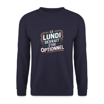 Le lundi devrait être optionnel - Sweat-shirt Unisexe - marine - Devant - Alina (178cm) & Michal (187cm)