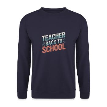 Teacher back to school - Sweat-shirt Unisexe - marine - Devant - Alina (178cm) & Michal (187cm)