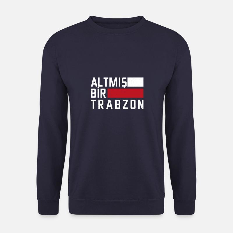 Altmış Bir Trabzon Göktürkisch Türkei Memleket - Unisex Pullover - Navy
