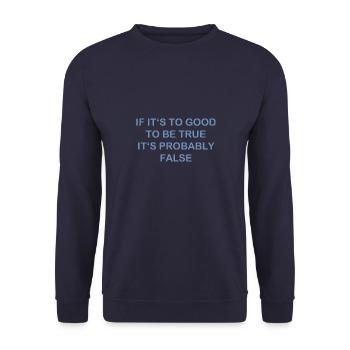 Zuvor schön wahrscheinlich falsch lustiger Spruch - Unisex Pullover - Navy - Vorne - Alina (178cm) & Michal (187cm)