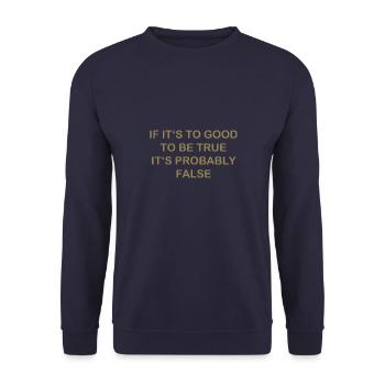 Zuvor schön wahrscheinlich falsch lustiger Spruch - Unisex Pullover - Navy - Vorne - Alina (178cm) & Michal (187cm)
