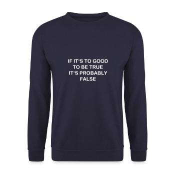 Zuvor schön wahrscheinlich falsch lustiger Spruch - Unisex Pullover - Navy - Vorne - Alina (178cm) & Michal (187cm)