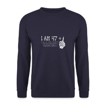 I Am 47 Plus Middle Finger - 48th Birthday - Unisex Sweatshirt - navy - Front - Alina (178cm) & Michal (187cm)