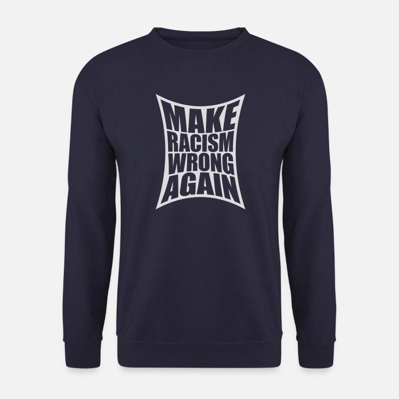 make racism wrong again - Unisex Pullover - Navy