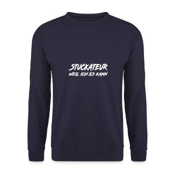 Stuckateur weil ich es kann Verputzer Gipser - Unisex Pullover - Navy - Vorne - Alina (178cm) & Michal (187cm)