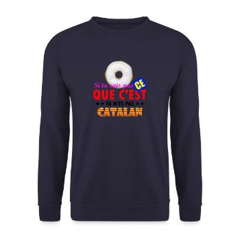 Si tu ne sais pas ce que c'est tu n'es pas catalan - Sweat-shirt Unisexe - marine - Devant - Alina (178cm) & Michal (187cm)