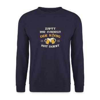 ZAPFT IHR NARREN DER KÖNIG HAT DURST - Unisex Pullover - Navy - Vorne - Alina (178cm) & Michal (187cm)