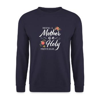 Être mère est un saint privilège - Sweat-shirt Unisexe - marine - Devant - Alina (178cm) & Michal (187cm)