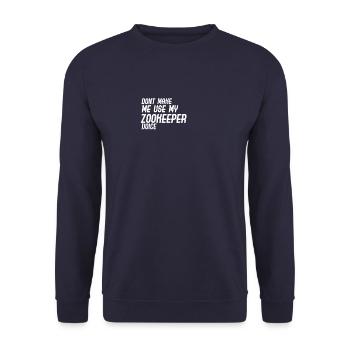 Lassen Sie mich nicht meinen Zookeeper verwenden - Unisex Pullover - Navy - Vorne - Alina (178cm) & Michal (187cm)