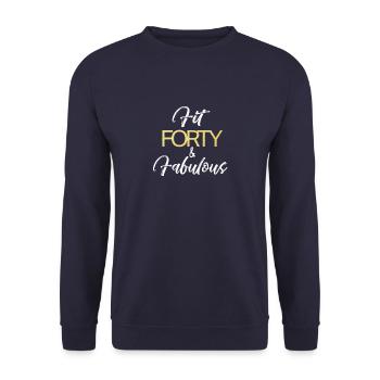 Awesome Fit forty & Fabulous birthday 40th gift - Unisex Sweatshirt - navy - Front - Alina (178cm) & Michal (187cm)