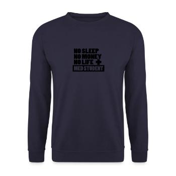 Medicine student, gift, funny saying - Unisex Sweatshirt - navy - Front - Alina (178cm) & Michal (187cm)