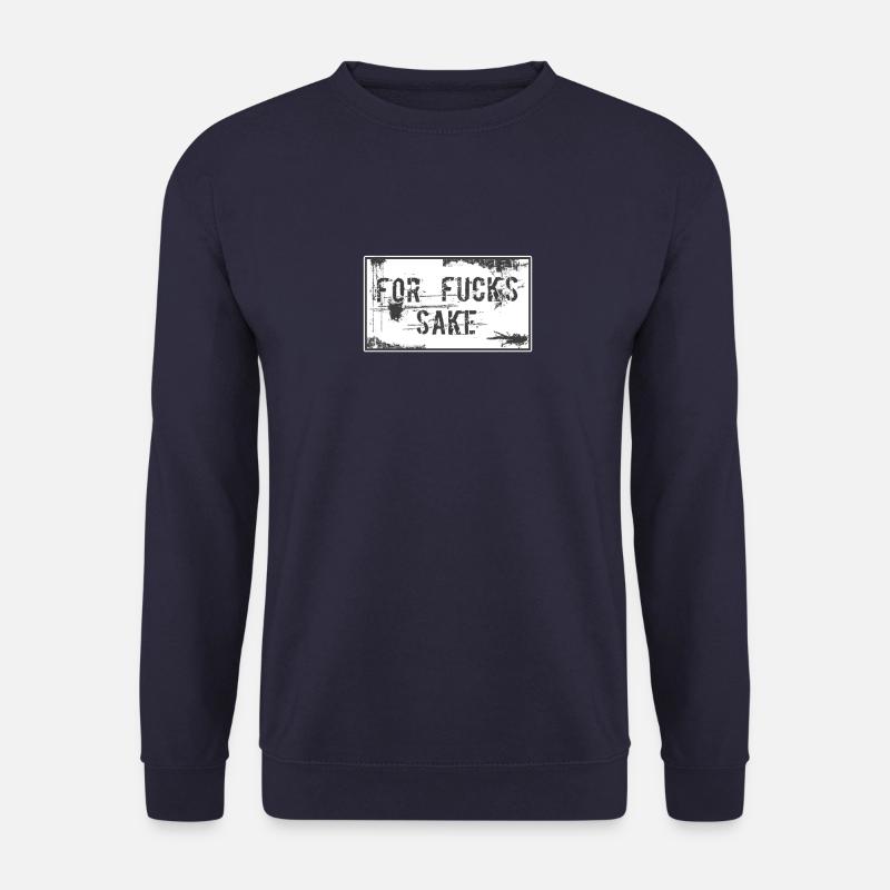 For Fuck’s Sake - Unisex Pullover - Navy