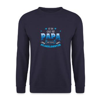 Ich bin ganz der Papa nur etwas Pflegeleichter - Unisex Pullover - Navy - Vorne - Alina (178cm) & Michal (187cm)