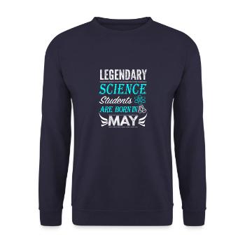 Science Legends are born in May1 - Unisex Sweatshirt - navy - Front - Alina (178cm) & Michal (187cm)