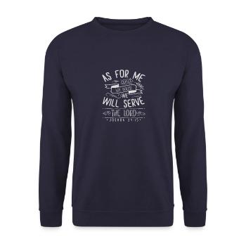 La foi chrétienne biblique Josué Moi et mon seigneur de maison - Sweat-shirt Unisexe - marine - Devant - Alina (178cm) & Michal (187cm)