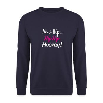 Funny Hip hip hooray Hip repacement gift - Unisex Sweatshirt - navy - Front - Alina (178cm) & Michal (187cm)