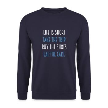 La vie est courte acheter les chaussures mangent le gâteau - Sweat-shirt Unisexe - marine - Devant - Alina (178cm) & Michal (187cm)