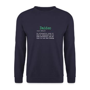 Funny Daideo definition for an Irish Grandpa - Unisex Sweatshirt - navy - Front - Alina (178cm) & Michal (187cm)