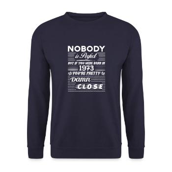 IF YOU WERE BORN IN 1973 - Unisex Sweatshirt - navy - Front - Alina (178cm) & Michal (187cm)
