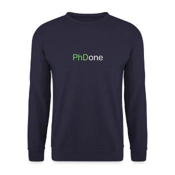 Top Best PhD Done Graduate Gift Design - Unisex Sweatshirt - navy - Front - Alina (178cm) & Michal (187cm)