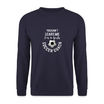 Top Fun Girls Soccer Coach Cant Scare Gift Design - Unisex Sweatshirt - navy - Front - Alina (178cm) & Michal (187cm)