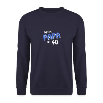 Mein Papa ist 40 Jungen Shirt - Unisex Pullover - Navy - Vorne - Alina (178cm) & Michal (187cm)